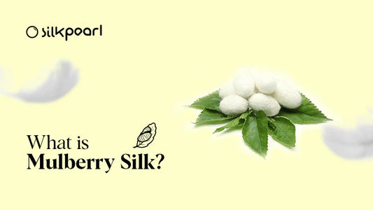What Is Mulberry Silk
